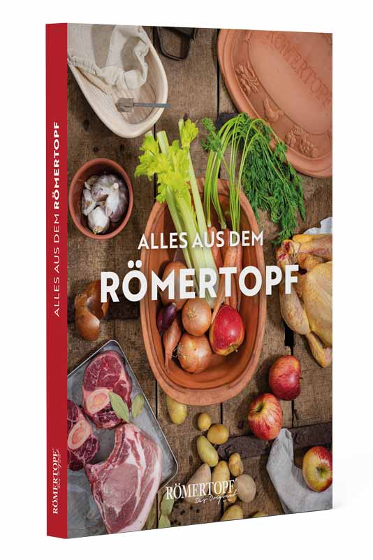 Römertopf Kochbuch - Alles aus dem Römertopf